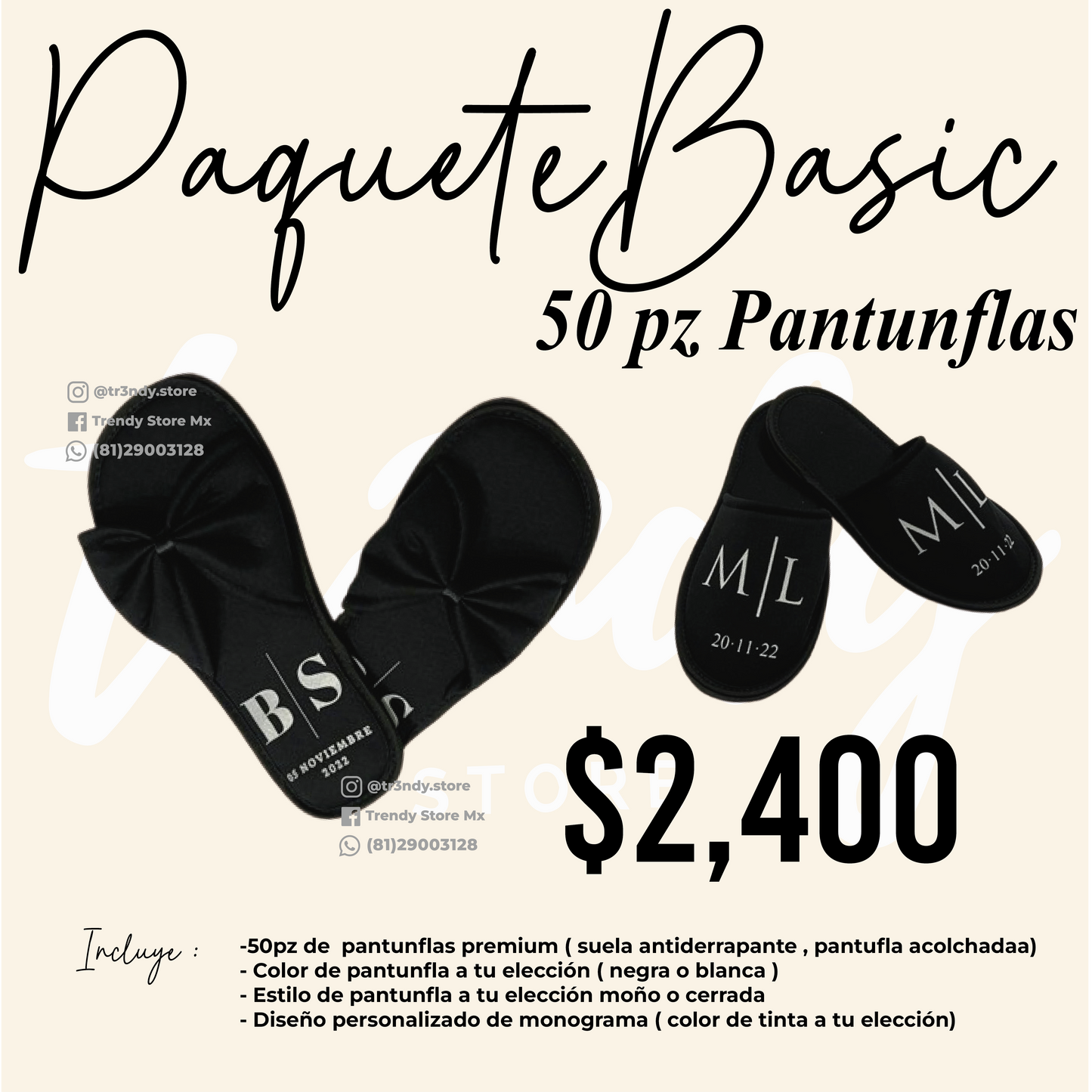 Paquete Basic Pantunflas 50pz