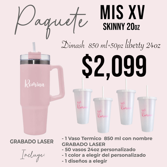 👑 Paquete Mis XV Años | 50 Invitados | Vaso Liberty 24oz + Vaso Dimash 850ml